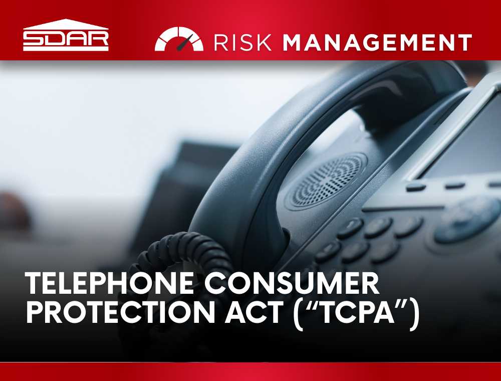 Telephone Consumer Protection Act (&ldquo;TCPA&rdquo;)