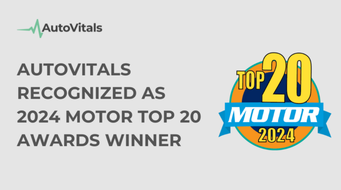 AutoVitals Recognized as 2024 MOTOR Top 20 Awards Winner