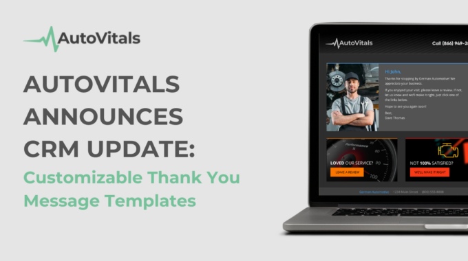 AutoVitals Announces CRM Update