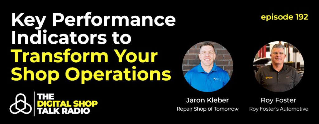 dstr-ep192-graphic copy Key Performance Indicators to Transform Your Shop Operations