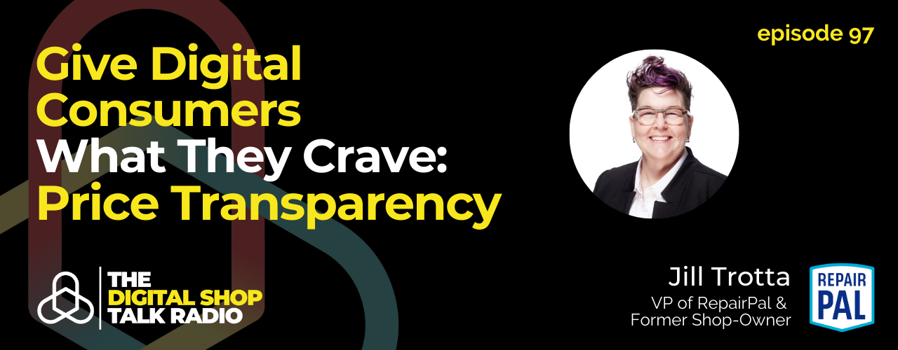 Jill on RepairPal Promotional Graphic Digital Shop Talk Radio Episode 97.